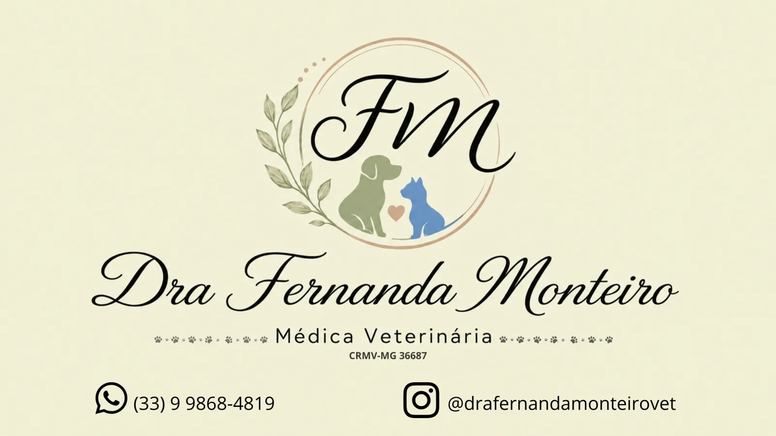 Dra: Fernanda Monteiro - Médica Veterinária 